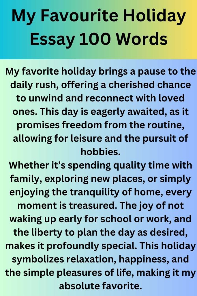 My Favourite Holiday Essay 100 Words