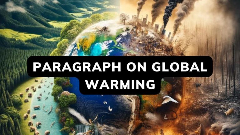 Paragraph On Global Warming In 100-300 Words And Class 5-10