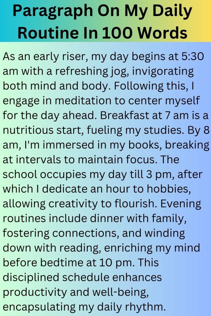 Paragraph On My Daily Routine In 100 Words