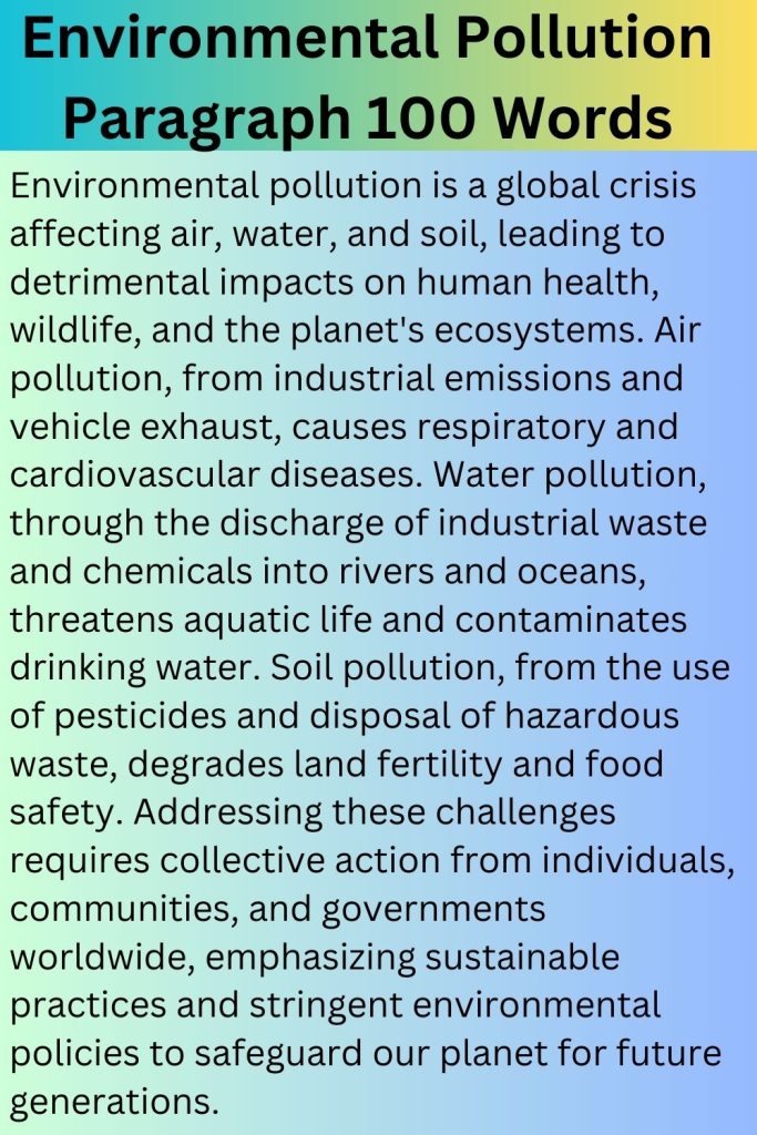 Environmental Pollution Paragraph In 100 Words