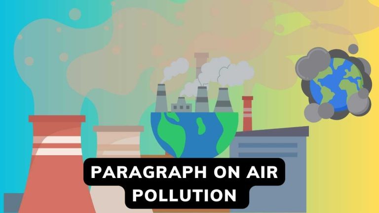 Air Pollution Paragraph in English For Class 3-10