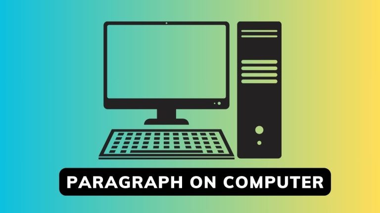 Paragraph On Computer For Class 2-10