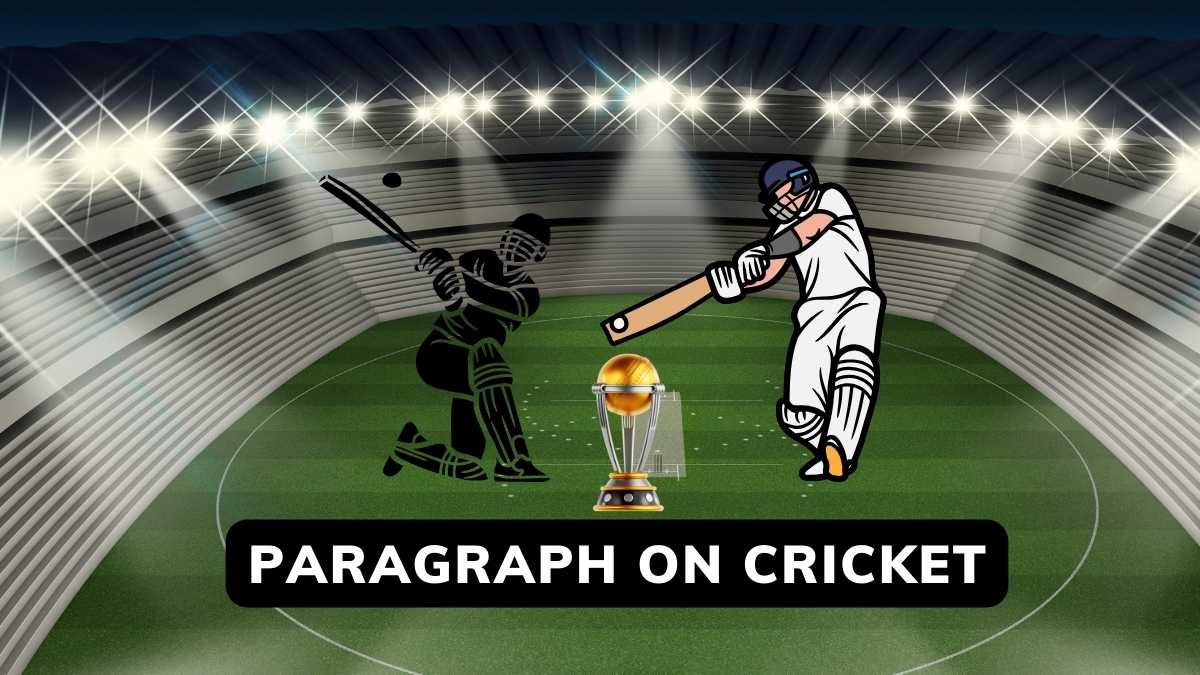 Paragraph On Cricket