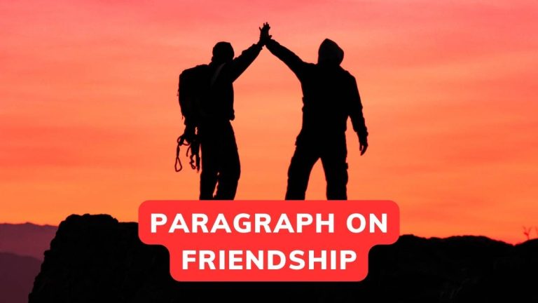 Paragraph On Friendship For Class 2 -10 & 100-200 Words