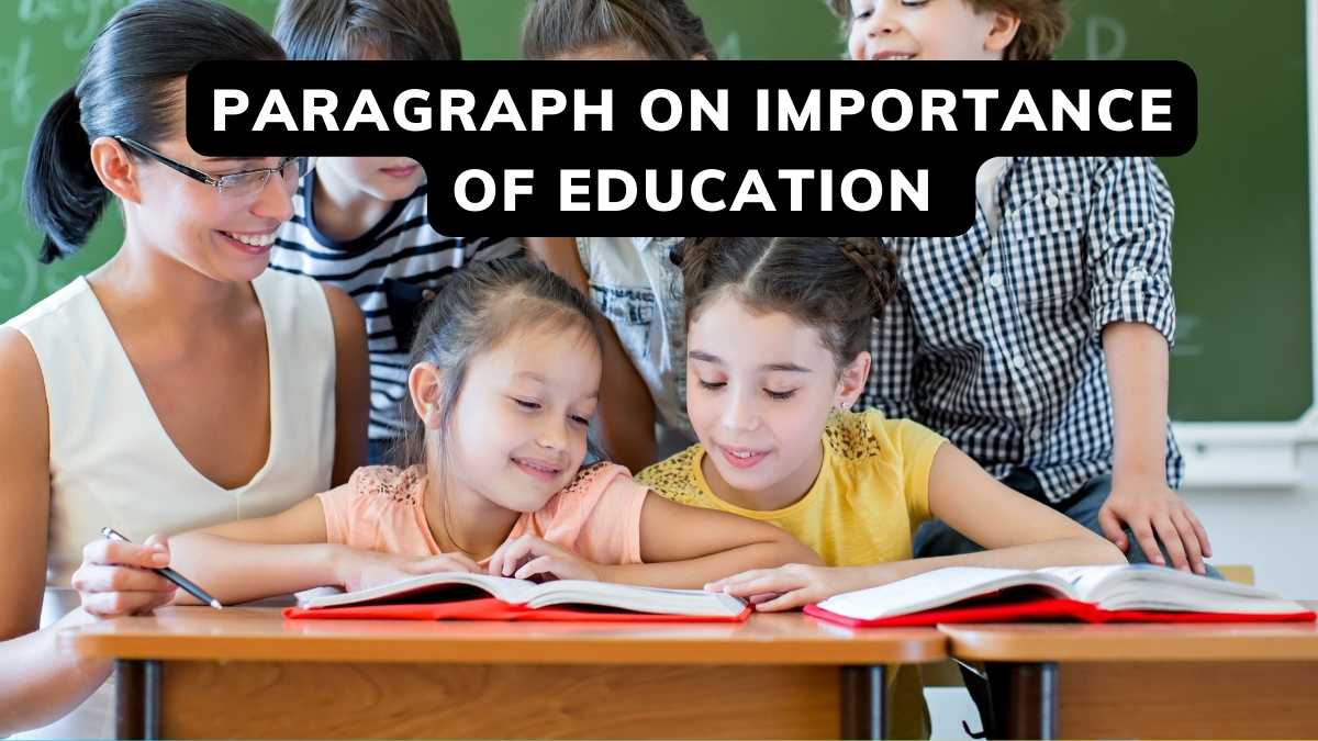 Paragraph On Importance Of Education