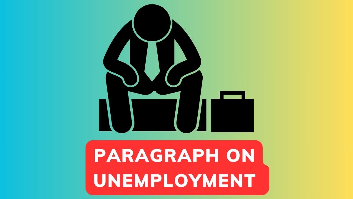 Paragraph On Unemployment